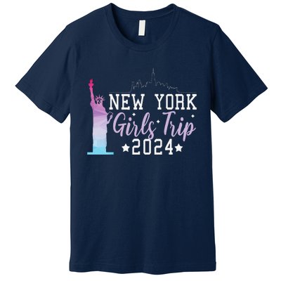 Girl Trip 2024 New York Nyc Summer Vacation Ladies Weekend Premium T-Shirt