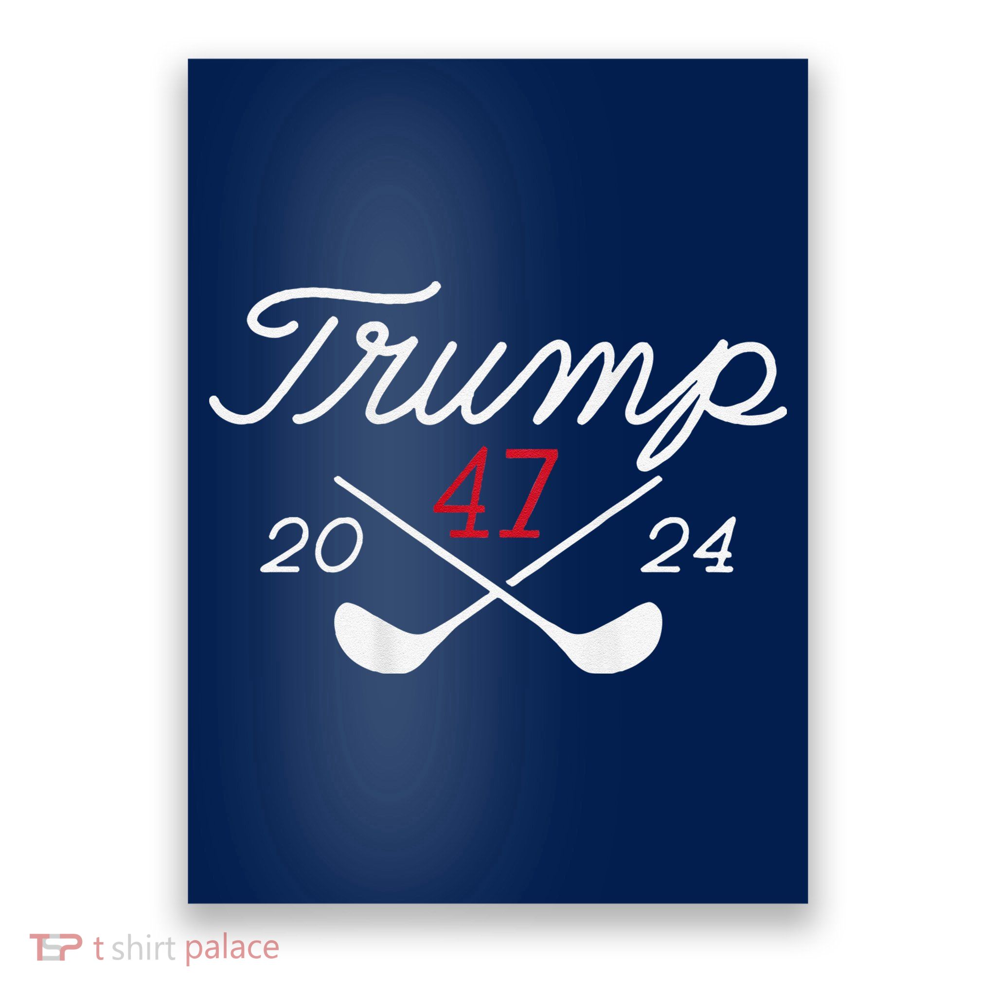 Golf Trump 47 2024 Poster