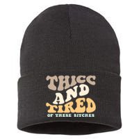 Groovy Thicc And Tired Of These Bitches Retro Wavy Sustainable Knit Beanie