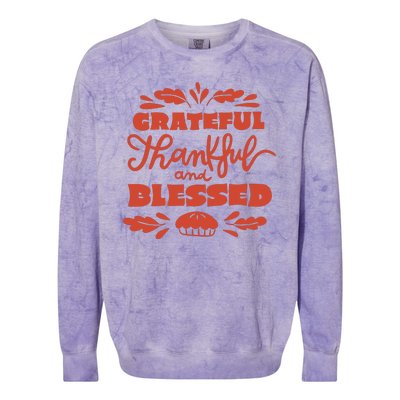 Grateful Thankful And Blessed Thanksgiving Colorblast Crewneck Sweatshirt