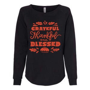 Grateful Thankful And Blessed Thanksgiving Womens California Wash Sweatshirt