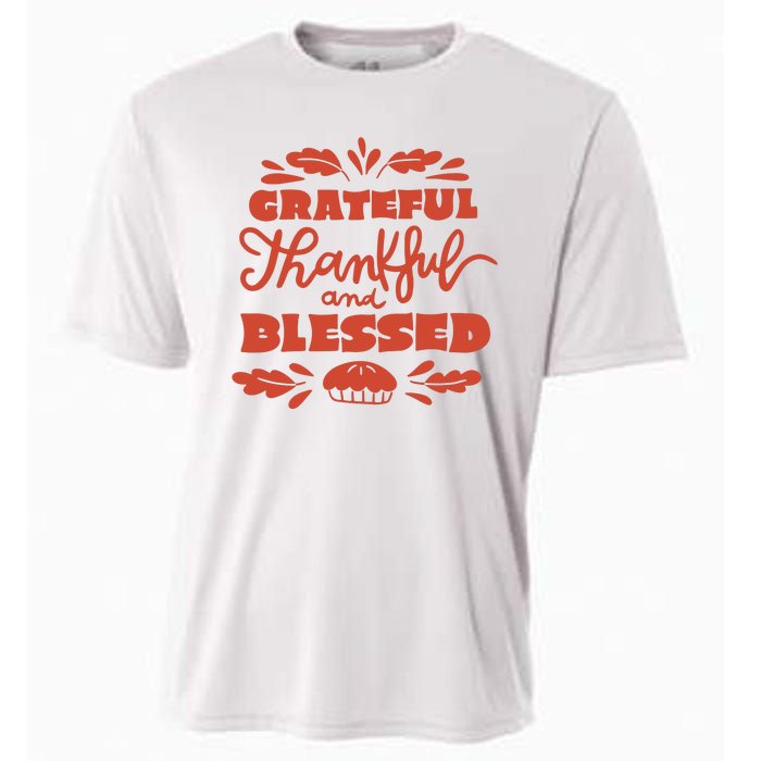 Grateful Thankful And Blessed Thanksgiving Cooling Performance Crew T-Shirt