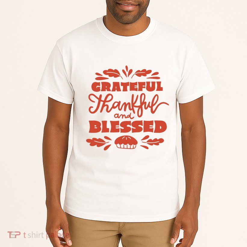 Grateful Thankful And Blessed Thanksgiving Tall T-Shirt