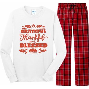 Grateful Thankful And Blessed Thanksgiving Long Sleeve Pajama Set