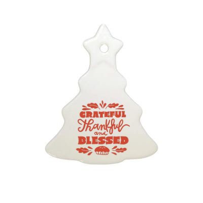 Grateful Thankful And Blessed Thanksgiving Ceramic Tree Ornament