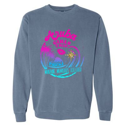 Girl Trip Aruba 2024 Beach Weekend Birthday Squad Garment-Dyed Sweatshirt