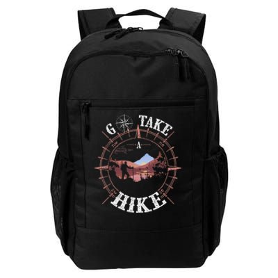 Go Take A Hike Hiking Camping Lovers Funny Outdoors Daily Commute Backpack