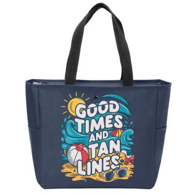 Good Times And Tan Linesv Zip Tote Bag