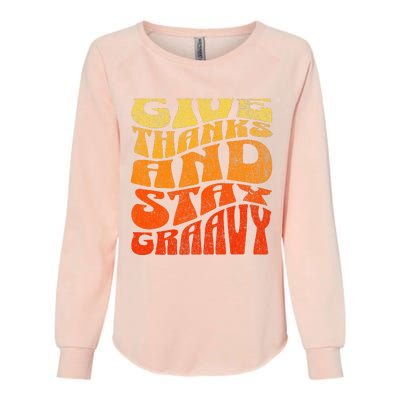 Give thanks and stay gravy retro groovy Thanksgiving Womens California Wash Sweatshirt