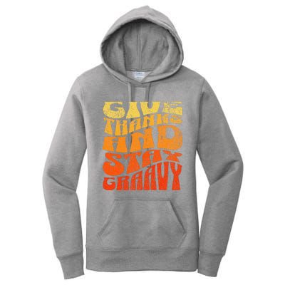 Give thanks and stay gravy retro groovy Thanksgiving Women's Pullover Hoodie