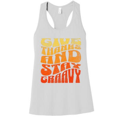 Give thanks and stay gravy retro groovy Thanksgiving Women's Racerback Tank