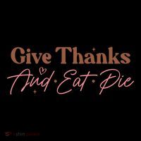 Give Thanks And Eat Pie Retro Thanksgiving Matching Outfit Gift Mug