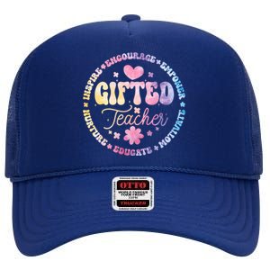 Gifted Teacher And Talented Appreciation Week Back To School Cool Gift High Crown Mesh Back Trucker Hat