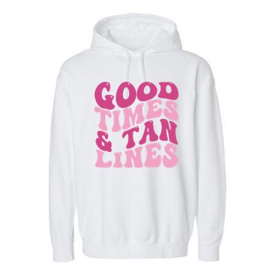 Good Times And Tan Lines Summer Groovy Garment-Dyed Fleece Hoodie