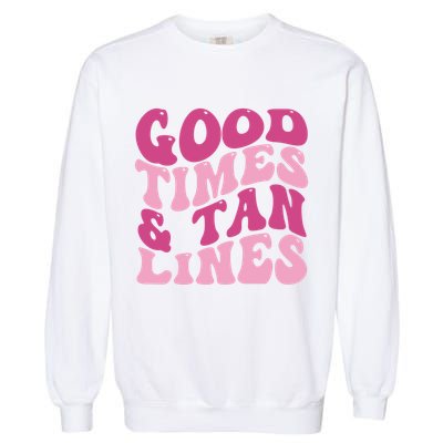 Good Times And Tan Lines Summer Groovy Garment-Dyed Sweatshirt