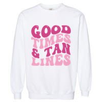 Good Times And Tan Lines Summer Groovy Garment-Dyed Sweatshirt