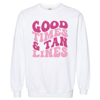 Good Times And Tan Lines Summer Groovy Garment-Dyed Sweatshirt