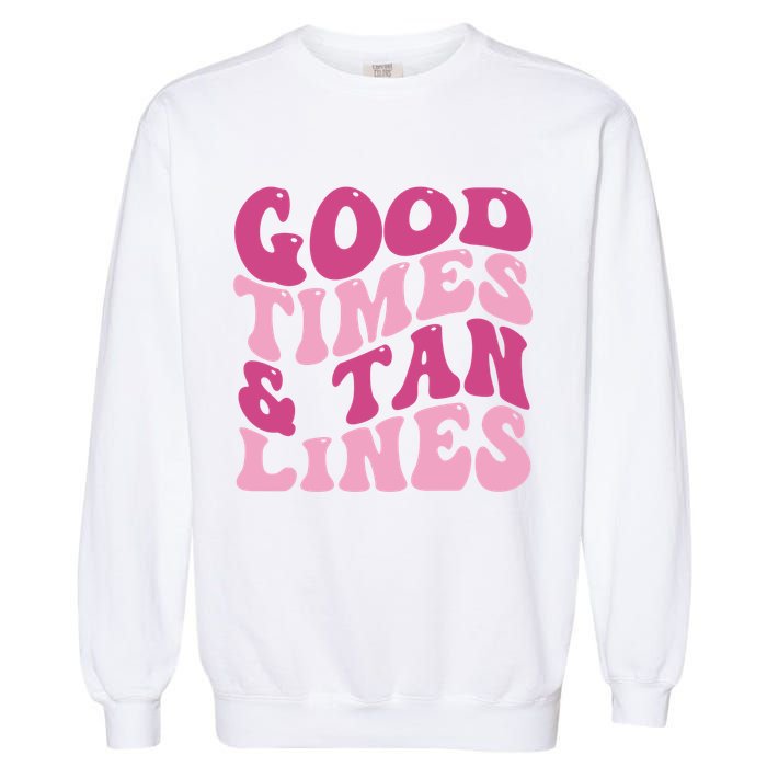 Good Times And Tan Lines Summer Groovy Garment-Dyed Sweatshirt