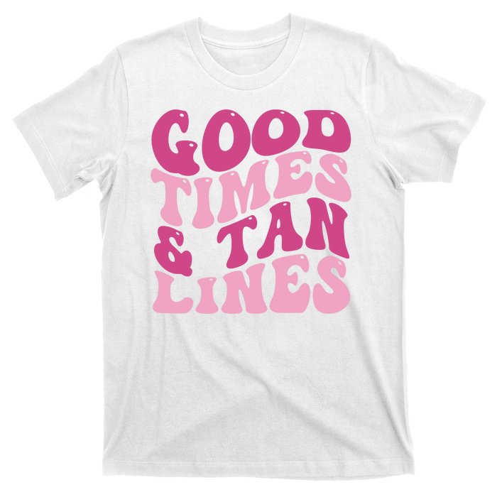 Good Times And Tan Lines Summer Groovy T-Shirt