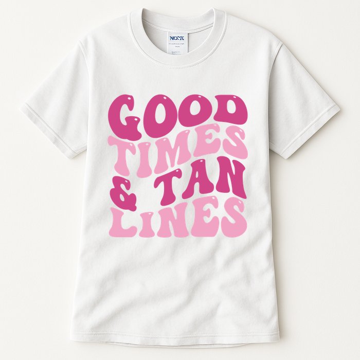 Good Times And Tan Lines Summer Groovy Tall T-Shirt