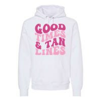 Good Times And Tan Lines Summer Groovy Premium Hoodie