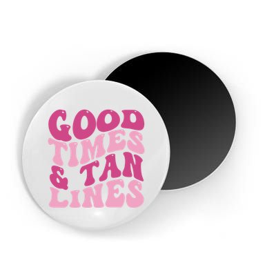 Good Times And Tan Lines Summer Groovy Magnet