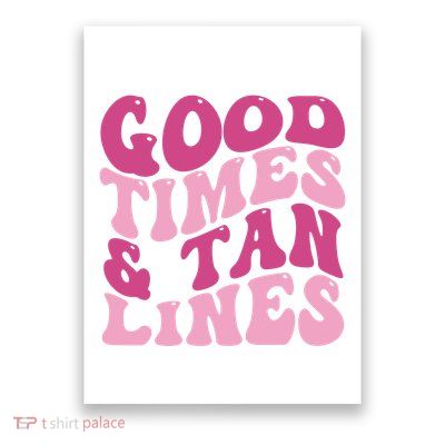 Good Times And Tan Lines Summer Groovy Poster