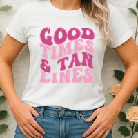 Good Times And Tan Lines Summer Groovy Womens T-Shirt