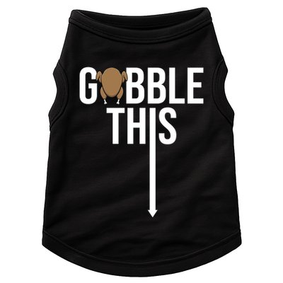 Gobble This Arrow Funny Thanksgiving Holiday Doggie Tank