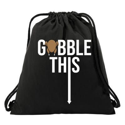 Gobble This Arrow Funny Thanksgiving Holiday Drawstring Bag