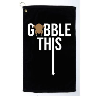 Gobble This Arrow Funny Thanksgiving Holiday Golf Towel