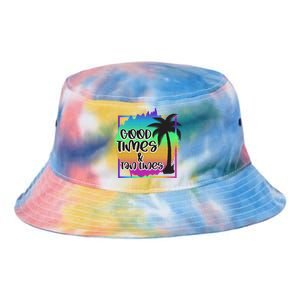 Good Times And Tan Lines Beach Paradise Gift Tie Dye Newport Bucket Hat