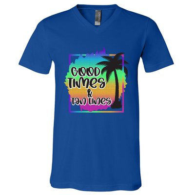 Good Times And Tan Lines Beach Paradise Gift V-Neck T-Shirt