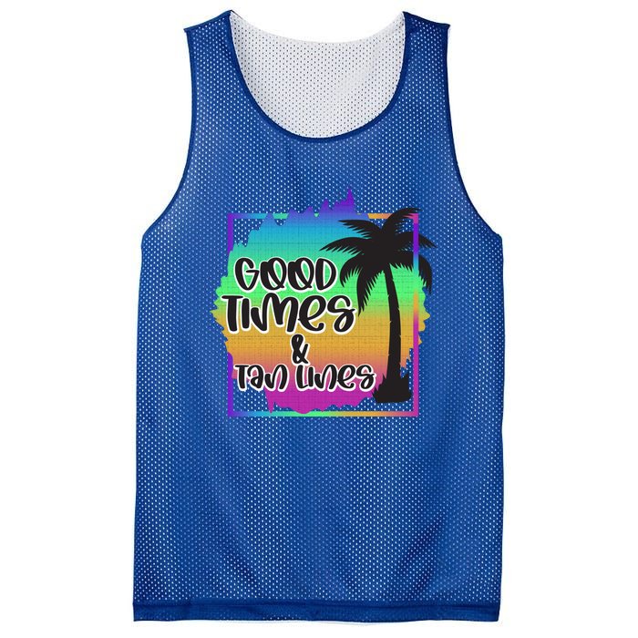 Good Times And Tan Lines Beach Paradise Gift Mesh Reversible Basketball Jersey Tank