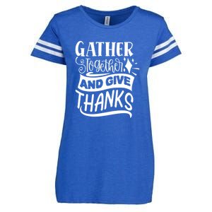 Gather Together And Give Thanks Happy Turkey Day Great Gift Enza Ladies Jersey Football T-Shirt