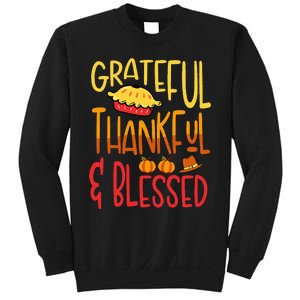 Grateful Thankful Blessed Thanksgiving Quote Sweatshirt