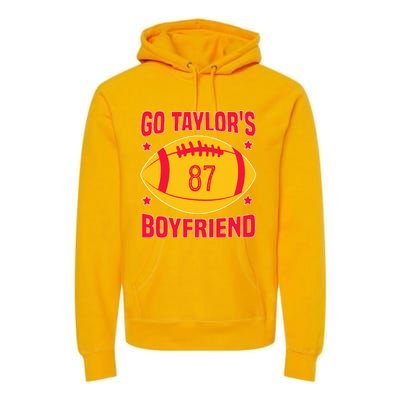 Go T.aylors Boyfriend Football Funny Go T.aylor's Boyfriend Premium Hoodie