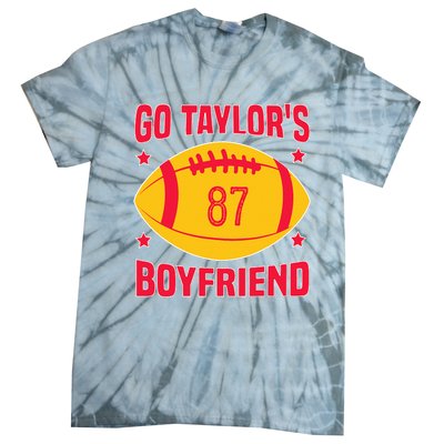 Go T.aylors Boyfriend Football Funny Go T.aylor's Boyfriend Tie-Dye T-Shirt