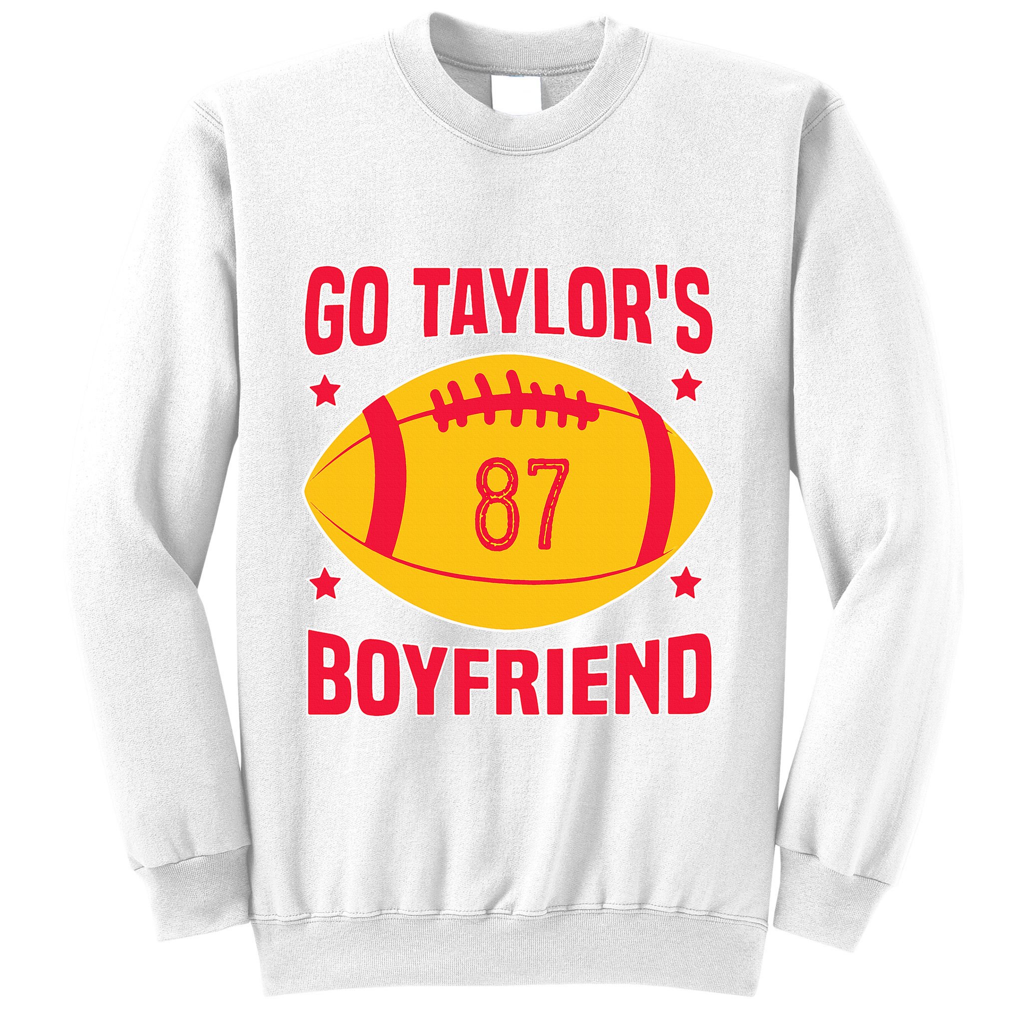Go T.aylors Boyfriend Football Funny Go T.aylor's Boyfriend Sweatshirt