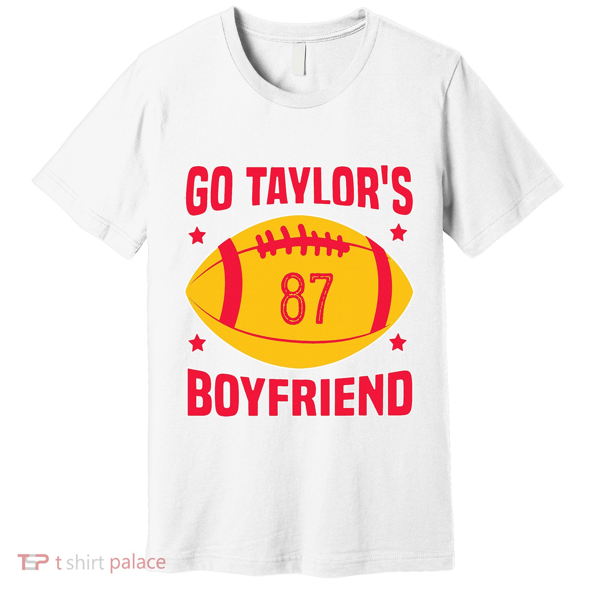 Go T.aylors Boyfriend Football Funny Go T.aylor's Boyfriend Premium T-Shirt