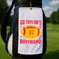 Go T.aylors Boyfriend Football Funny Go T.aylor's Boyfriend Golf Towel