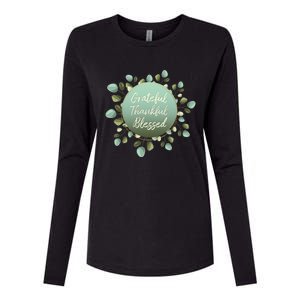 Grateful Thankful Blessed Thanksgiving Positive Message Cute Gift Womens Cotton Relaxed Long Sleeve T-Shirt