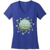 Grateful Thankful Blessed Thanksgiving Positive Message Cute Gift Women's V-Neck T-Shirt