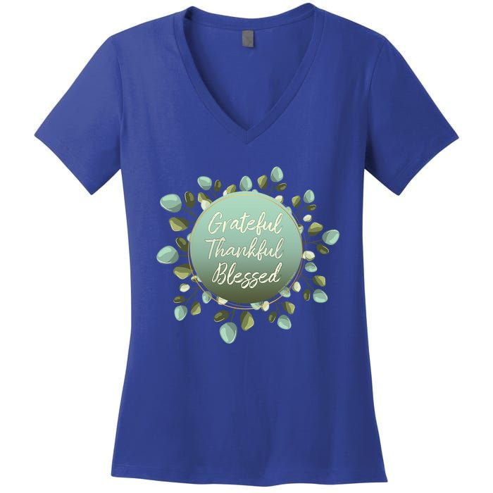 Grateful Thankful Blessed Thanksgiving Positive Message Cute Gift Women's V-Neck T-Shirt