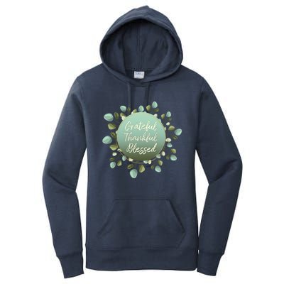 Grateful Thankful Blessed Thanksgiving Positive Message Cute Gift Women's Pullover Hoodie