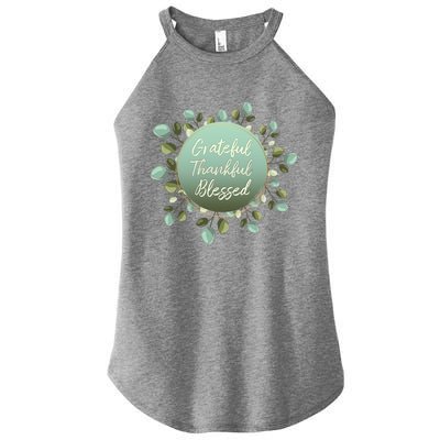 Grateful Thankful Blessed Thanksgiving Positive Message Cute Gift Women's Perfect Tri Rocker Tank