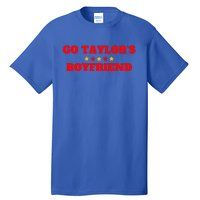 Go Ta.YlorS Boyf.Riend Football Fan Tall T-Shirt