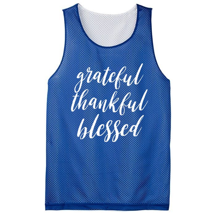 Grateful Thankful Blessed Inspirational Thanksgiving Vibe Gift Mesh Reversible Basketball Jersey Tank