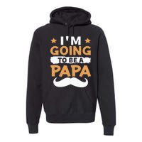 Going To Be Papa Again Soon To Be Daddy Husband Premium Hoodie