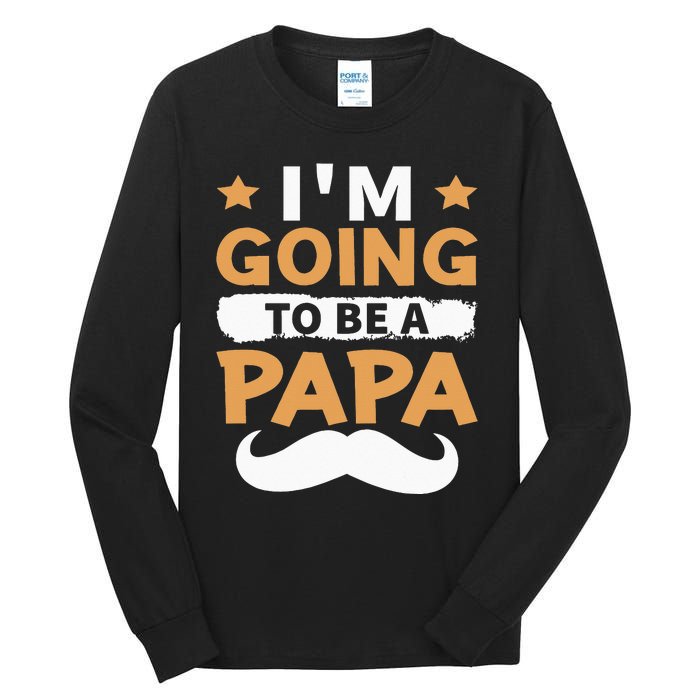 Going To Be Papa Again Soon To Be Daddy Husband Tall Long Sleeve T-Shirt